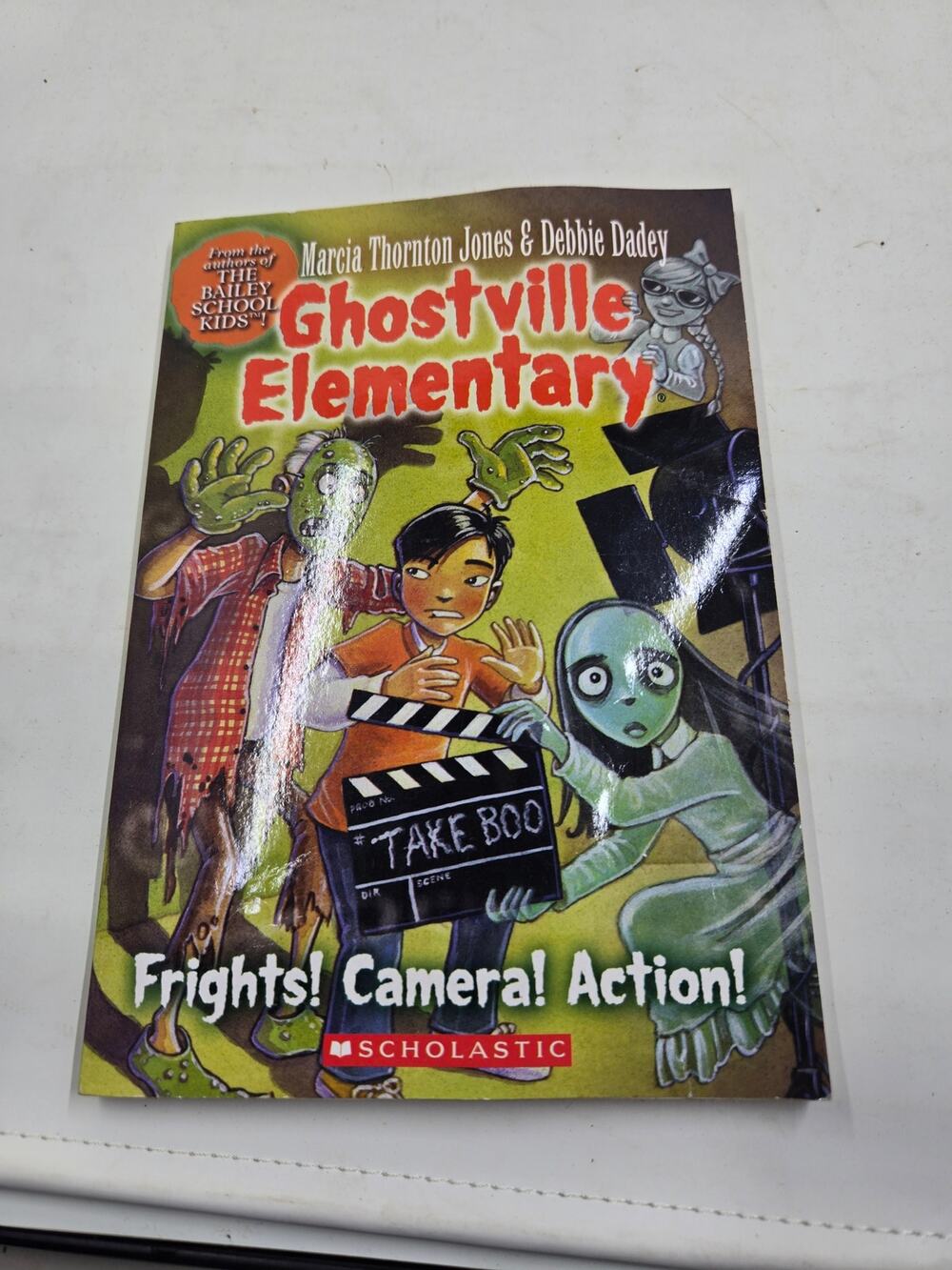 Ghostville Elementary #12: Frights! Camera! Action!